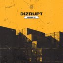 Dizrupt - Schulibalin (Original Mix)