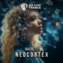 Magnetti - NeoCortex (Original Mix)