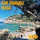 Asif Shmueli - Hugs (Original Mix)