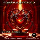 Eliana, Hardy101 - Deine Liebe (Chris van Neu Remix)