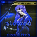 VXNGXK & aokigaxara - Gas B!tch (slowed)