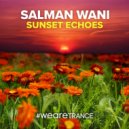 Salman Wani - Sunset Echoes (Extended Mix)