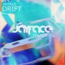 Jayface - Drift (Original Mix)