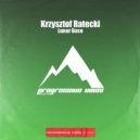 Krzysztof Ratecki - Lunar Base