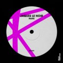 Jaques Le Noir - Paris (Extended Mix)