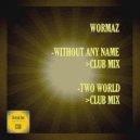 Wormaz - Two World (Club Mix)