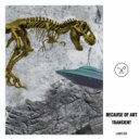 Because of Art - Real High