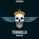 TekkKilla - Brassline (Original Mix)