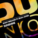 Rony Breaker, Sean Jones - Sunshine (Extended Mix)