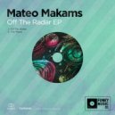 Mateo Makams - Off The Radar (Original Mix)