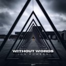 Jon Powers - Without Words (Original Mix)