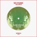 Steve End - Close Ur Eyes (Original Mix)