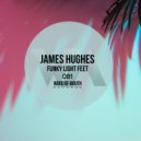 James Hughes - Funky Light (Original Mix)