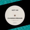 Scott Doe - Chasing Dreams