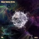 DESNA - About Techno 40 Hz (Hatewax Remix)