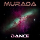Murada - Dance (Original Mix)