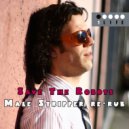 Save The Robots - Male Stripper (Re-rub)