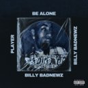 Billy Badnewz - Player (2012)