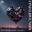 Cheat Codes x Punctual x Raphaella - Find Love Now
