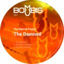 The Maersk Project - Breaked Or Broken (Original Mix)