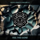 Regas Adreo Ft Shelmee Je - Feel This Gone (Original Mix)