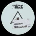 Charmain Love - Cadillac Cars (Original Mix)