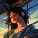 Nighttime Relax Soundscapes & #Relaxing & Drrreems - Calm Lofi for Peaceful Thoughts