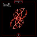 Venez OG - 1000 Años Menos (Original Mix)