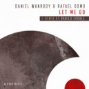 Daniel Wanrooy & Rafael Osmo - Let Me Go