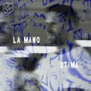 La Mano - Stima (Original Mix)