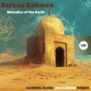 Serkan Gokmen - Melodies Of The Earth