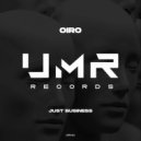 Oiro - Just Business (Original Mix)
