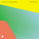 Helsloot, Rose Ringed - Superstition (Extended Version)