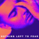 Dylan - Nothing Left To Fear (Mind Electric Instrumental)