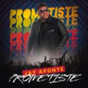 Jay Aponte - Prometiste ()