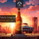Fabula Incognita - Drive Your Car (Radio Mix)