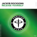 Jackob Rocksonn - Release Yourself (Extended Mix)