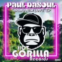 Paul DaSoul - Keep Your Body Grooving (Original Mix)