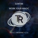 Suntim - Work Your Magic (Extended Mix)