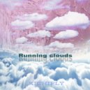 Kichifly - Running Clouds
