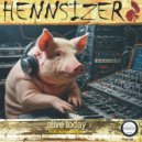HENNSIZER - Alive Today ()