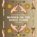 Crazibiza, Realcyclers - Murder On The Dance Floor (Timbee Remix)