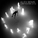 Alex_Rems - Lose control (p_4)