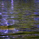 Kollah - Dividing Minds ()
