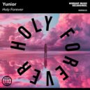 Yunior - Holy Forever ()