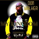 Don Walker™ - LAWD (STUDIO MIX)