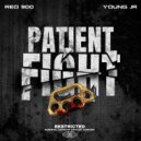 Reo 900 & Young Jr - PATIENT FIGHT (feat. Young Jr) ()