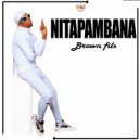 Brown Fils - Nitapambana ()