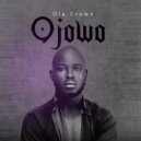 Ola Crown - Ojowo (When) ()