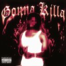 RAUDI.$tuart - GONNA KILLA ()